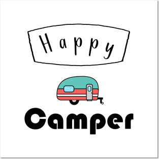 Happy Camper Posters and Art